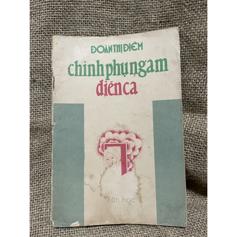 Đoàn Thị điểm - chinh phụ ngâm diễn ca  934056