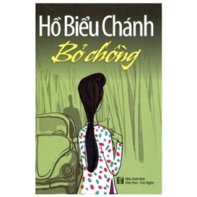 Bỏ Chồng - Hồ Biểu Chánh 403899