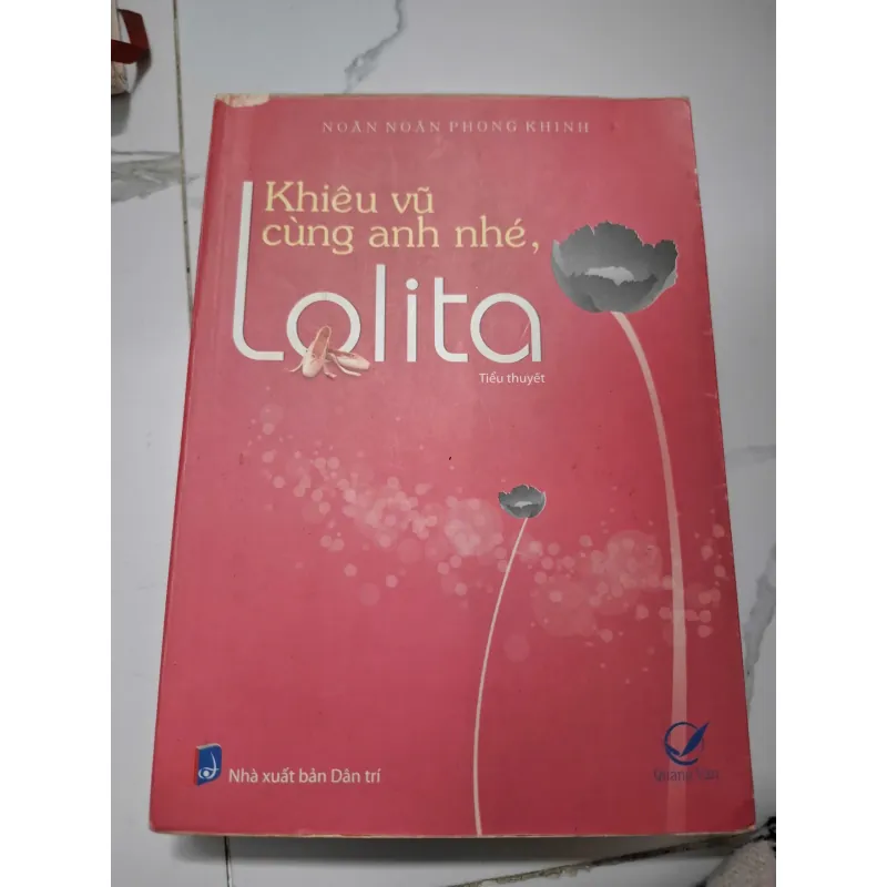 Khiêu vũ cùng anh nhé, Lolita - Noãn Noãn Phong Khinh - Tiểu thuyết (Ngôn tình) 622112
