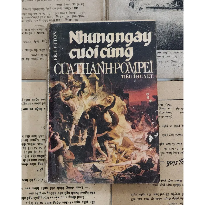 Tiểu thuyết lịch sử NHỮNG NGÀY CUỐI CÙNG CỦA THÀNH POMPEI (Edward Bulwer-Lytton) 728069