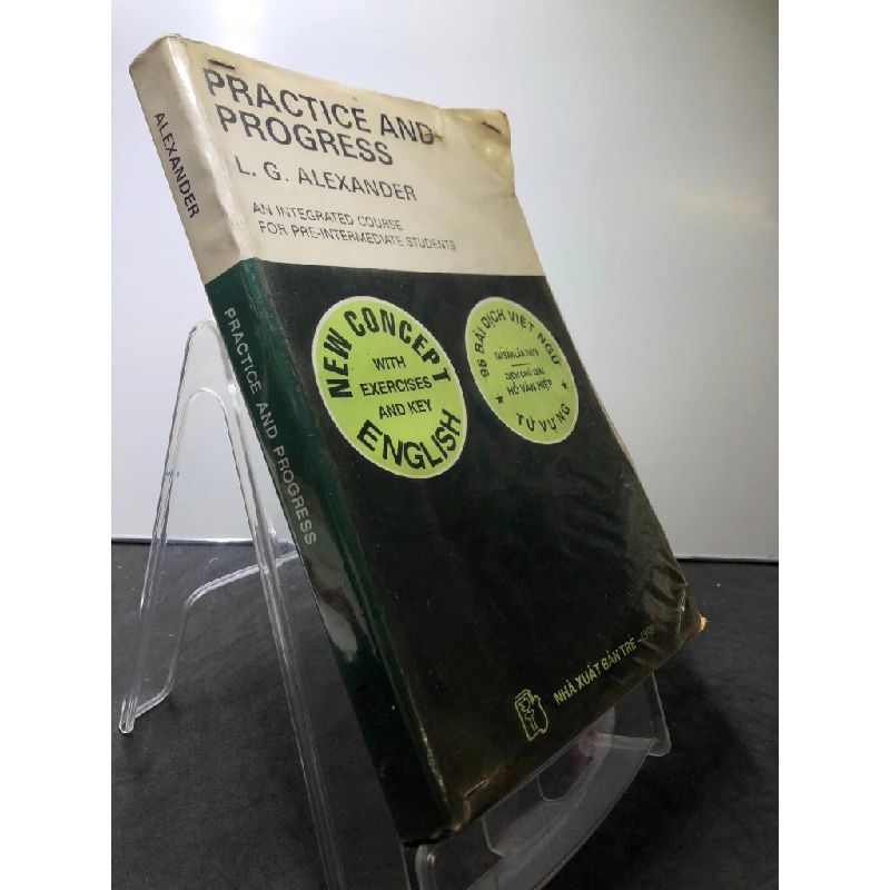 Practice and Progress 1998 mới 75% ố vàng L.G Alexander HPB0108 HỌC NGOẠI NGỮ 194384