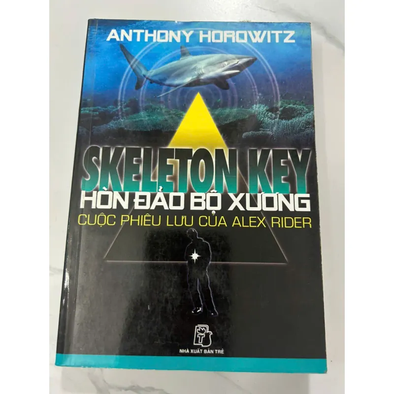 Skeleton Key: Hòn Đảo Bộ Xương - Anthony Horowitz 605754
