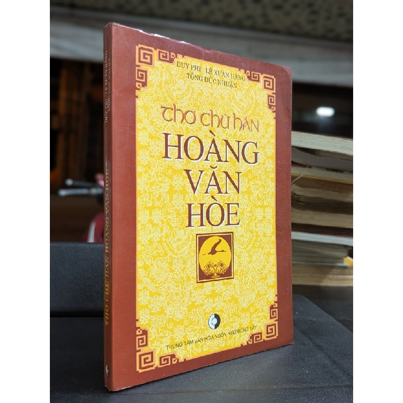 Thơ chữ hán Hoàng Văn Hoè - nhiều tác giả 449615