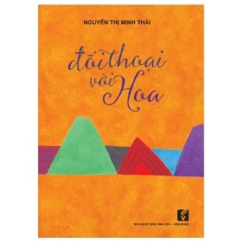 Đối Thoại Với Hoa - Nguyễn Thị Minh Thái 404050