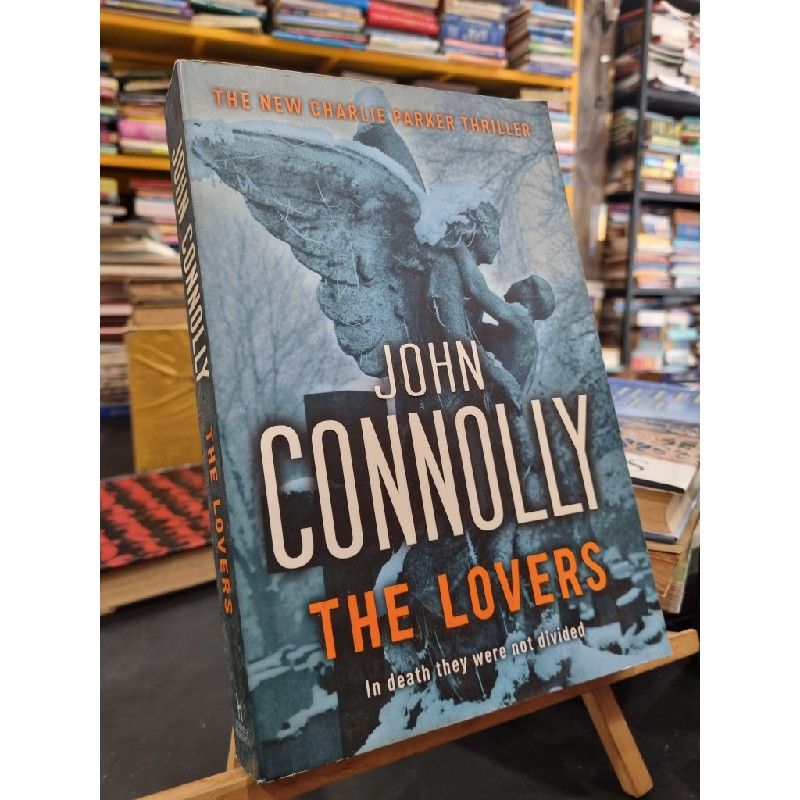 THE LOVERS : In Death They Were Not Divided - John Connolly 139454