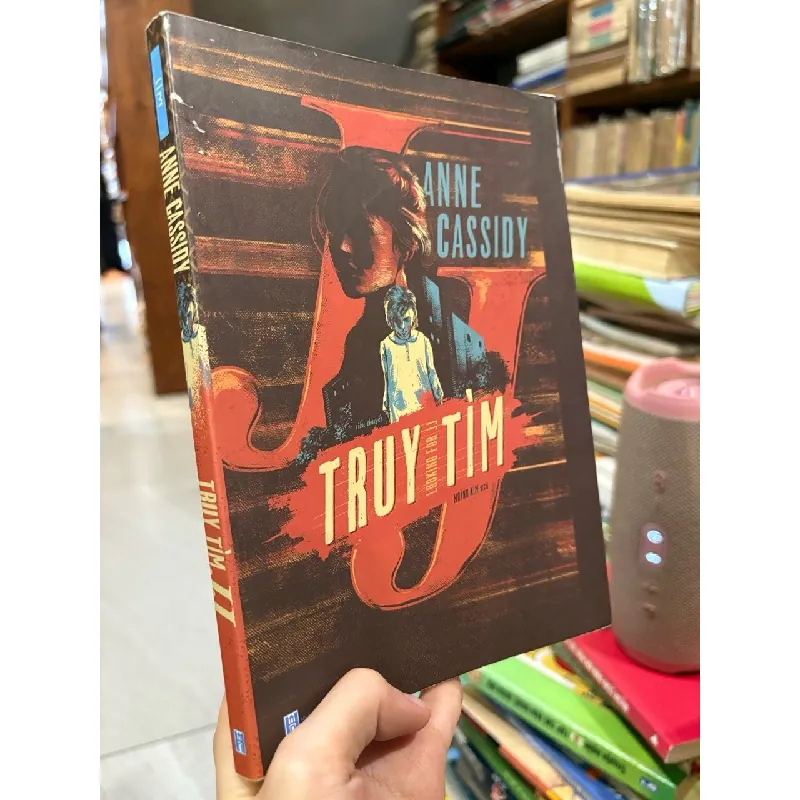 Truy tìm - Anne Cassidy 606247