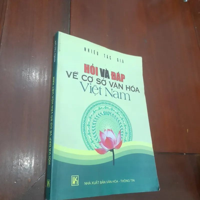 Hỏi và Đáp về CƠ SỞ VĂN HÓA VIỆT NAM 569111