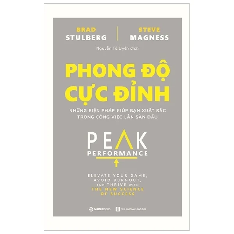 Phong Độ Cực Đỉnh - Brad Stulberg, Steve Magness (Mới 100%) Sách tư duy, kỹ năng sống, SaigonBooks - SÁCH ĐẠI HỌC 490764
