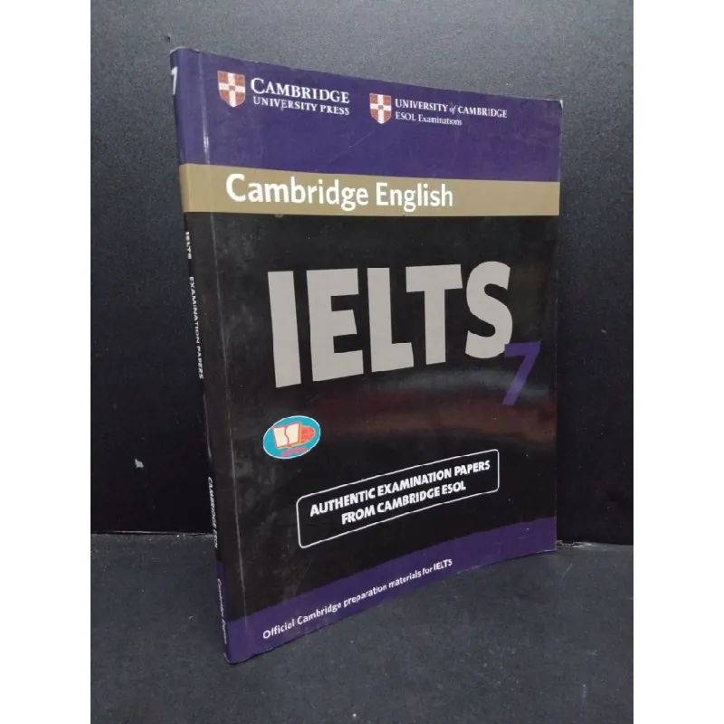 [Sách Cũ SCGR] Cambridge English IELTS examination paper with answer 7 mới 80% bẩn bìa, ố nhẹ, tróc gáy, có chữ viết HCM1209 Cambridge Esol HỌC NGOẠI NGỮ 684402