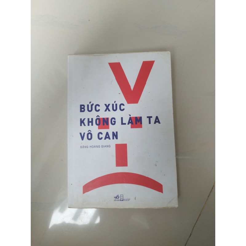 Sách Bức xúc không làm ta vô can 18700