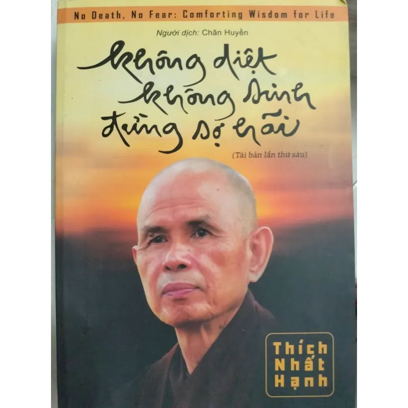 Sách Tiểu thuyết Thích Nhất Hạnh - Chân Huyền cảm xúc xưa và nay 6th edition 976158