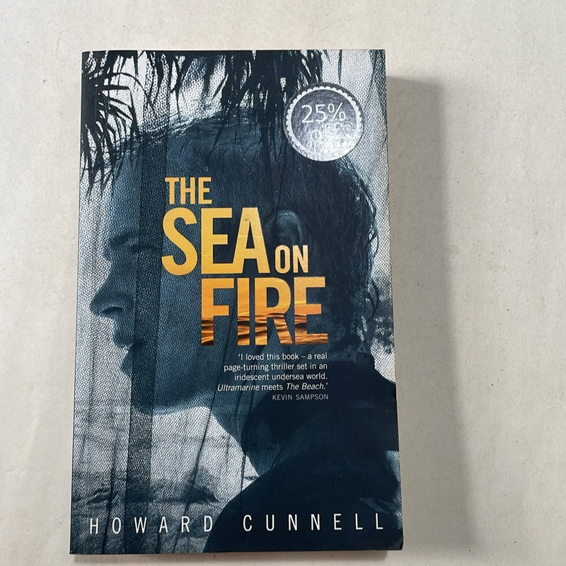 The sea on fire - Howard Cunnell 470062
