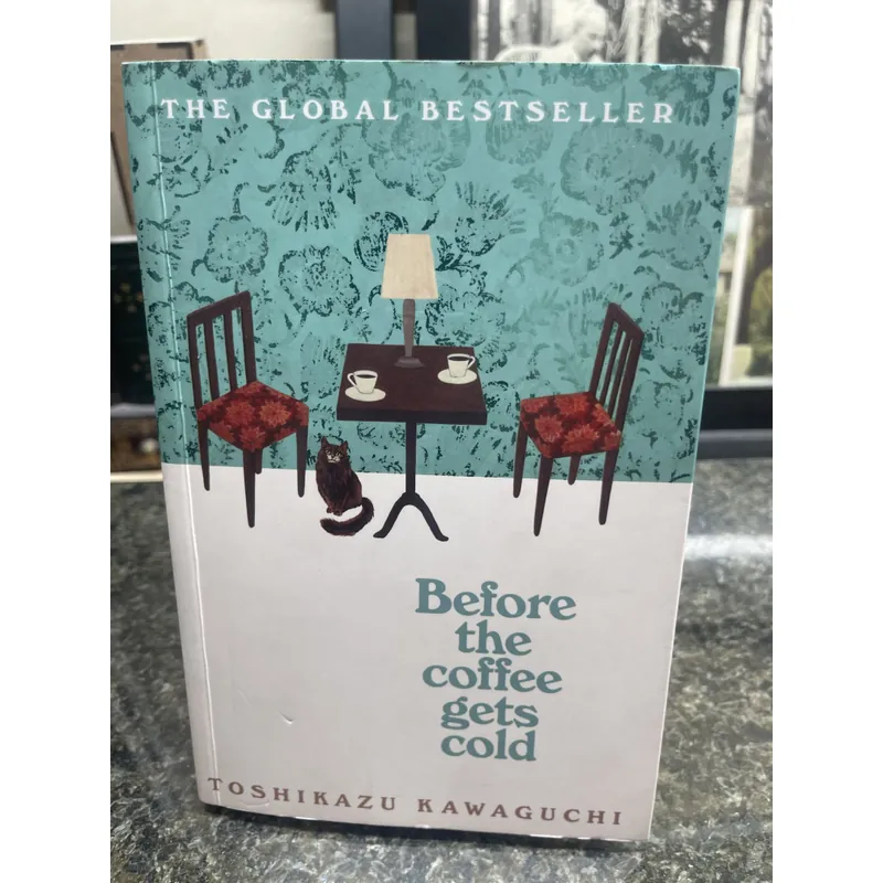 Before the coffee gets cold Toshikazu Kawaguchi 734144