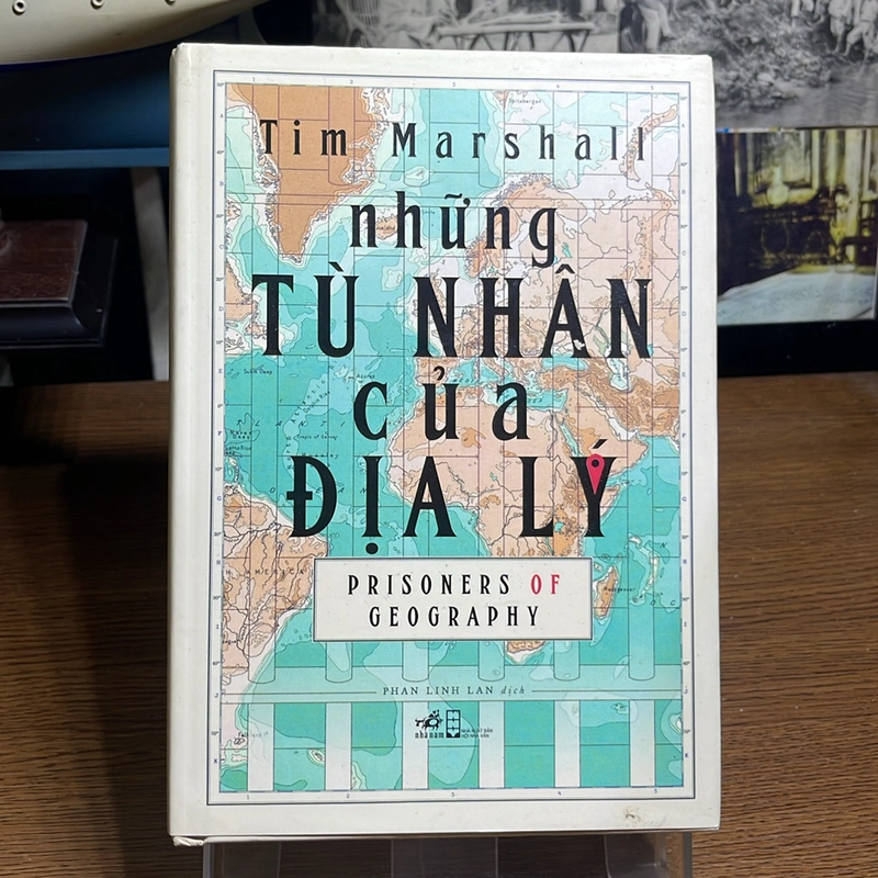 Những tù nhân của địa lý Tim Marshall 494953