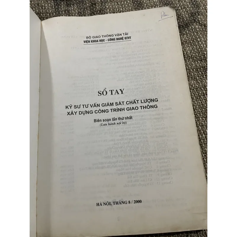 Sổ tay Kỹ sư Tư vấn giám sát Chất lượng Xây dựng công trình giao thông (lưu hành nội bộ). 1021834