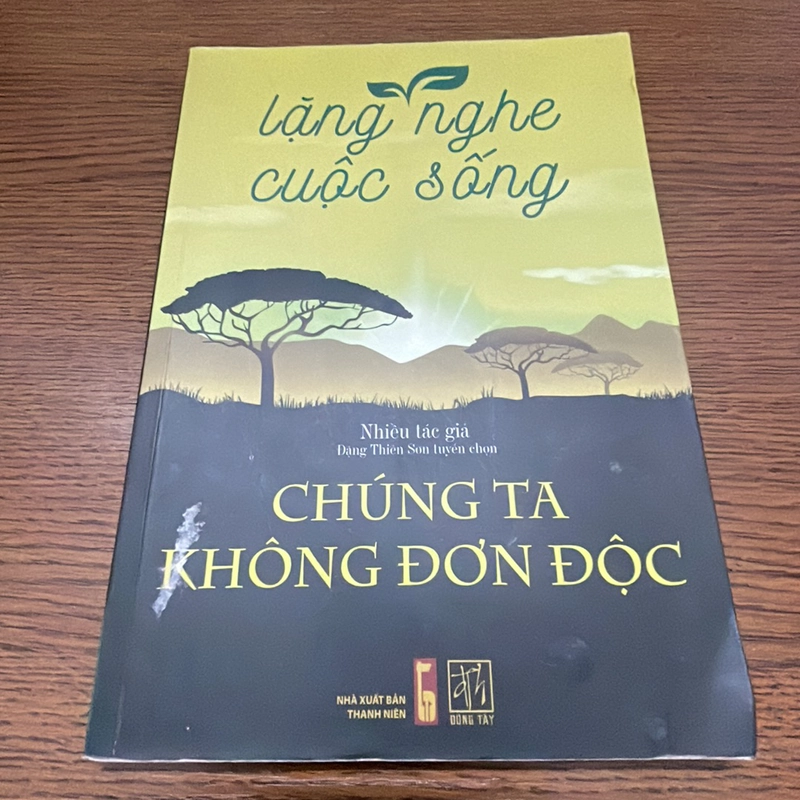 Lắng nghe cuộc sống Chúng ta không đơn độc 357947