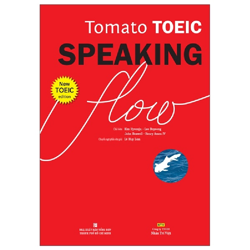 Tomato Toeic Speaking Flow - Lê Huy Lâm ASB.PO Oreka Blogmeo 230225 515369