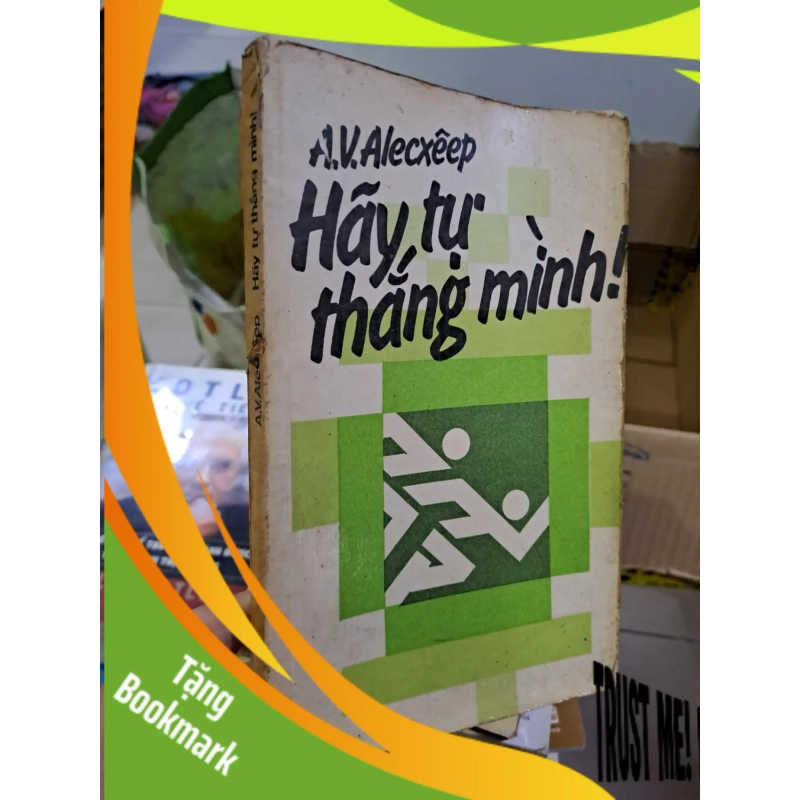 (TẶNG BOOKMARK) Hãy tự thắng mình 1978 A.V.Alecxeep mới 80% ố vàng RBK0308 KỸ NĂNG 944862