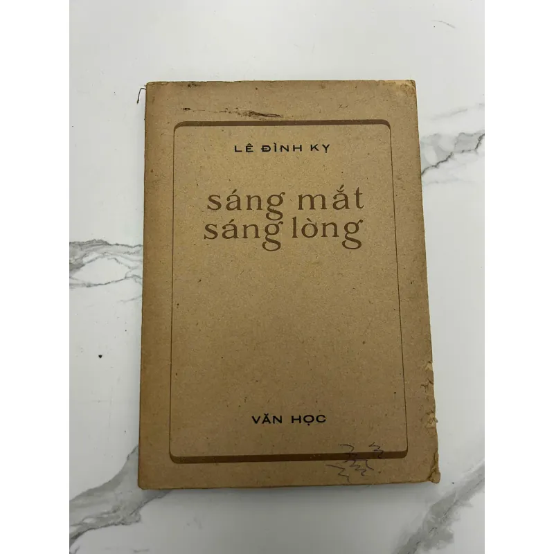 Sáng Mắt Sáng Lòng – Lê Đình Kỵ – NXB Văn Học 718231
