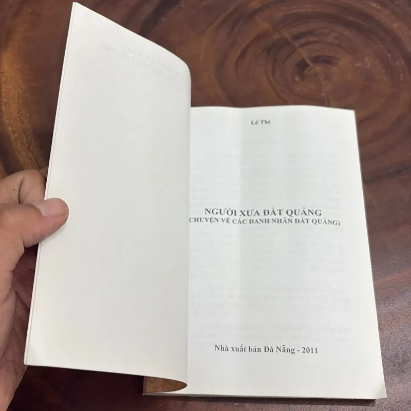 II Người Xưa Đất Quảng, Những Mẫu Chuyện Về Danh Nhân Đất Quảng - Lê Thí - 2011 1022337
