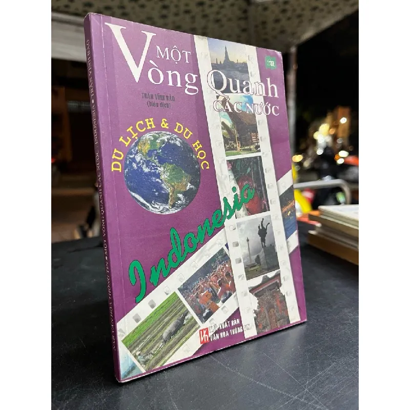 Một vòng quanh các nước: Indonesia - Trần Vĩnh Bảo 599810
