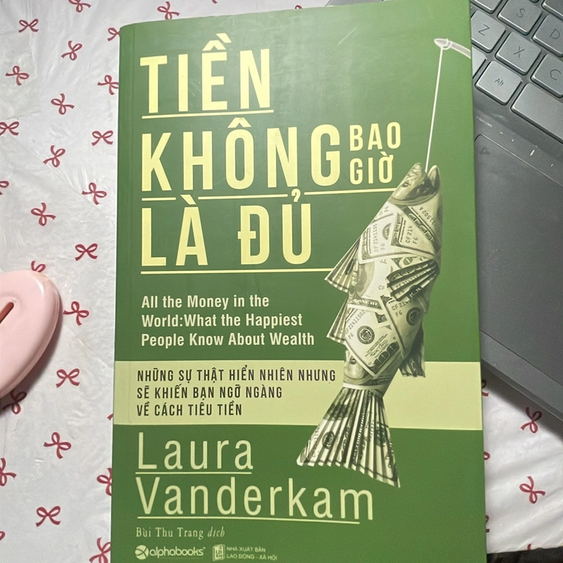 Tiền Không Bao Giờ Là Đủ 466313