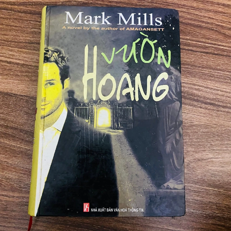Vườn Hoang - Mark Mills - bìa cứng (Sách văn học) NBHT060526 1038882