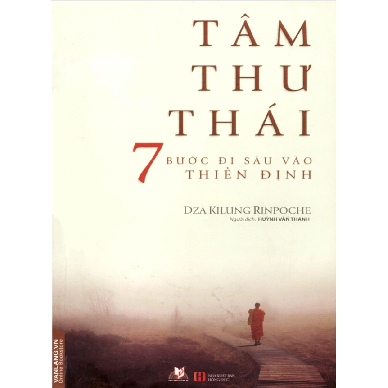 Tâm thư thái - Dza Kilung Rinpoche 497567