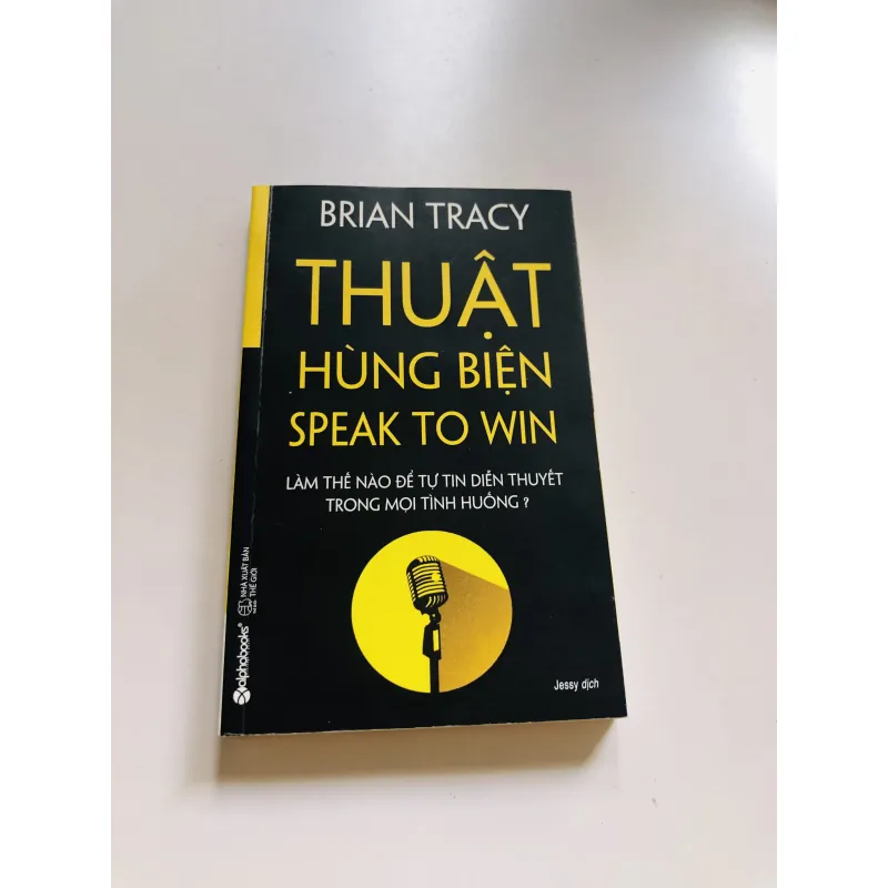 📘 THUẬT HÙNG BIỆN — Brian Tracy 751181