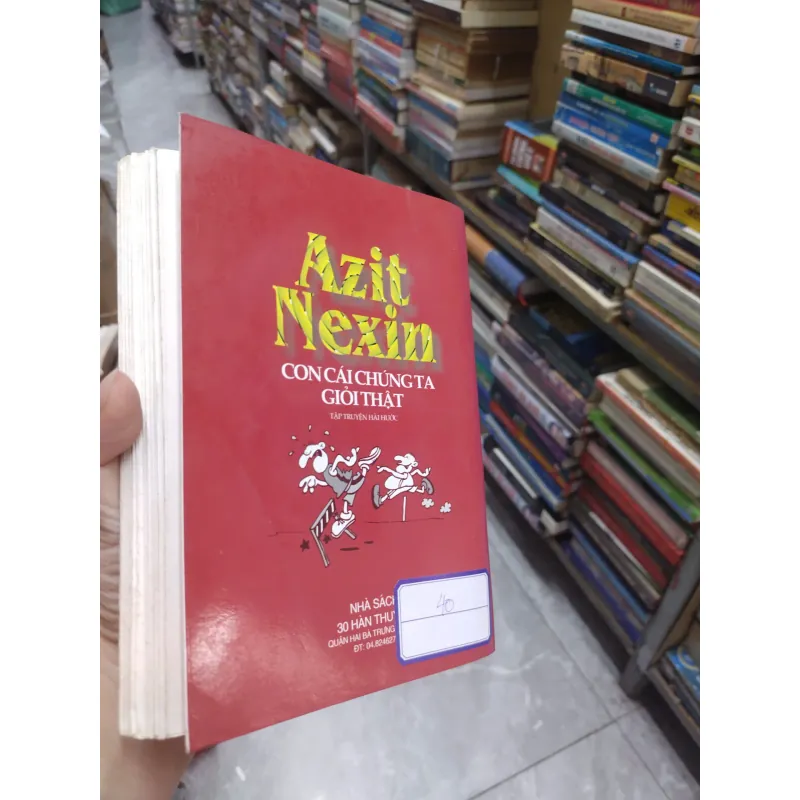 Sách: Con cái chúng ta thật giỏi - Azit Nexin (B1) 717525