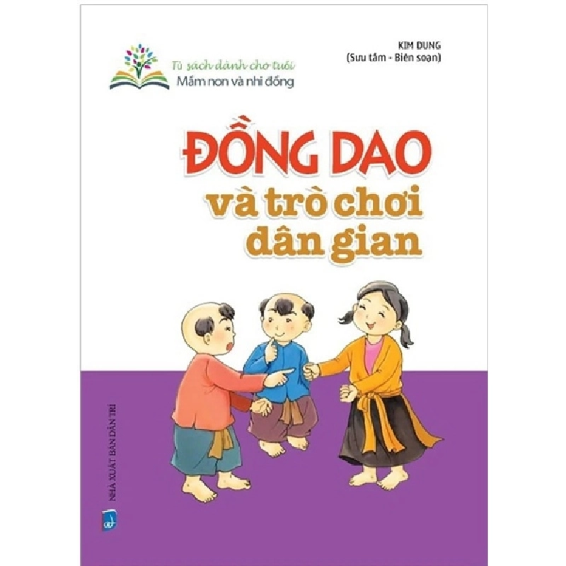 Đồng dao và trò chơi dân gian - Trí Việt - TB 2017 [TSTK] 1045922