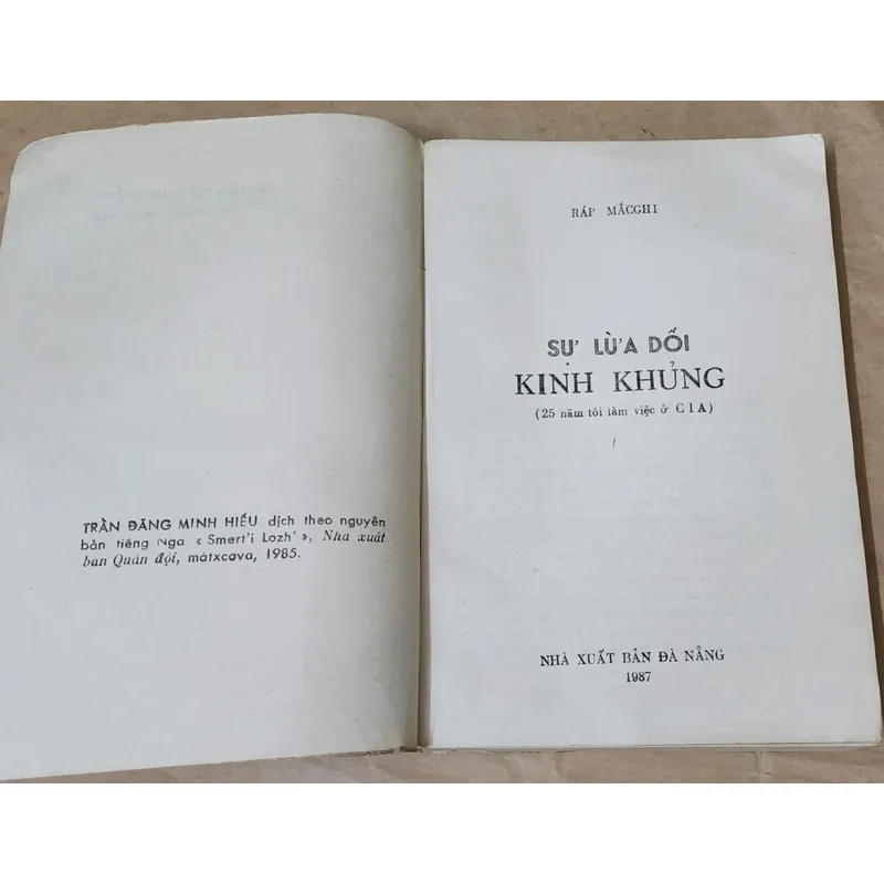 SỰ LỪA DỐI KINH KHỦNG - 25 NĂM TÔI LÀM VIỆC Ở CIA 702956