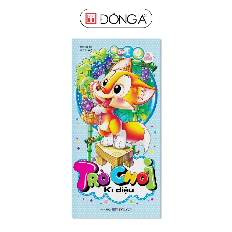 PT IQ2 - Trò chơi kì diệu - 39 - Đông A, Sách thiếu nhi 777566
