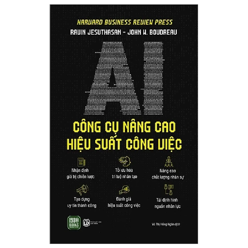 AI - Công Cụ Nâng Cao Hiệu Suất Công Việc - Ravin Jesuthasan, John W. Boudreau 403808