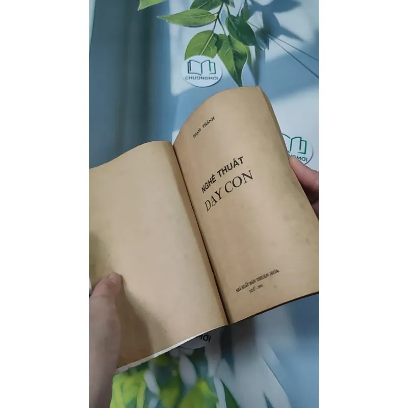 [XƯA] Nghệ Thuật Dạy Con (1991) - Phạm Thành 775983