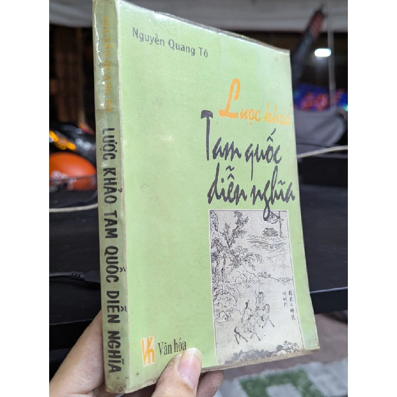 Lược khảo Tam quốc diễn nghĩa - Nguyễn Quang Tô 128806
