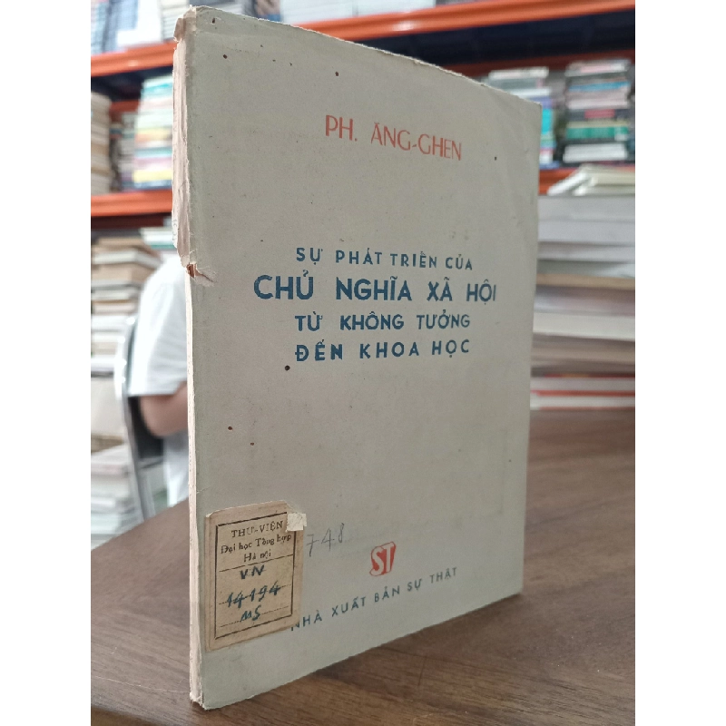 Sự phát triển của chủ nghĩa xã hội từ không tưởng đến khoa học - Ph. Ăng-ghen 122577