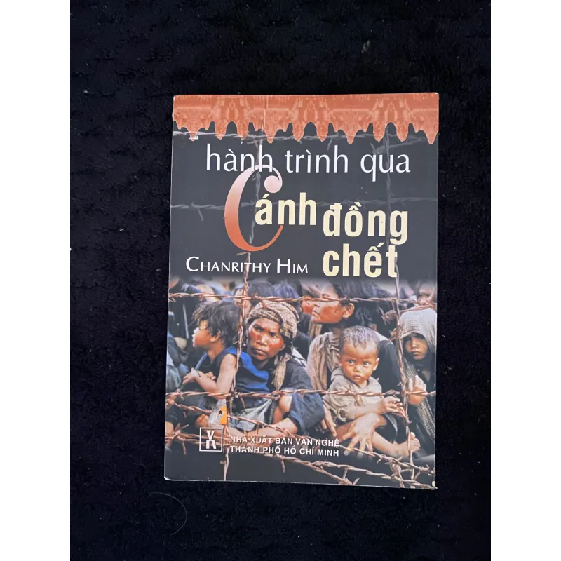 Hành trình qua cánh đồng chết- Năm xb: 2005  (dịp Tết Ất Dậu) 1003385