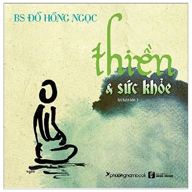 Thiền & Sức Khỏe - Đỗ Hồng Ngọc 404036