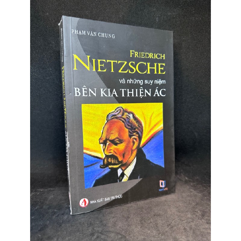 Friedrich Nietzsche và những suy niệm bên kia thiện ác Mới 90% SBM1602 64719