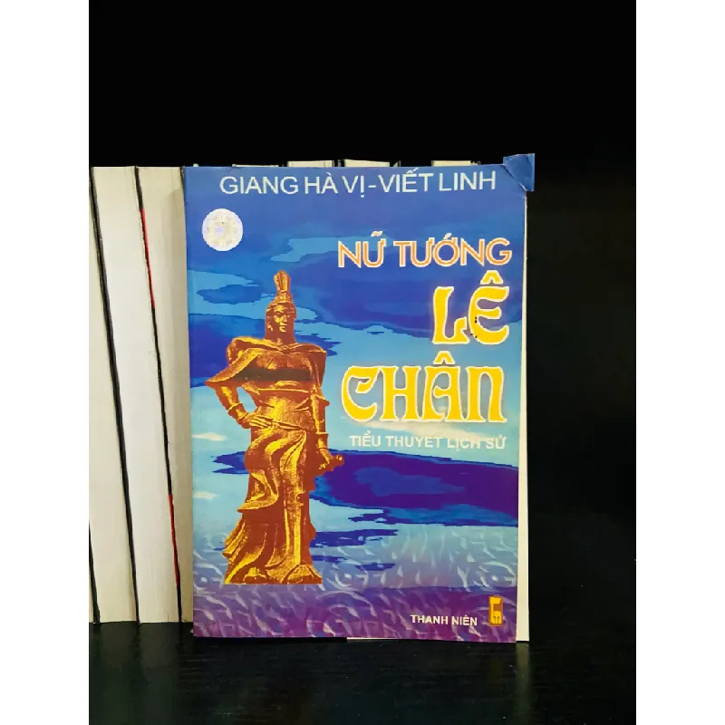 Nữ tướng Lê Chân - Giang Hà Vị, Viết Linh 555391