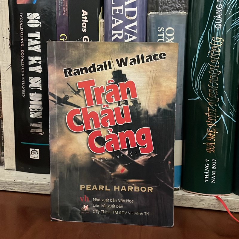II Tiểu Thuyết: Trân Châu Cảng - RANDALL WALLACE - 2005 549815