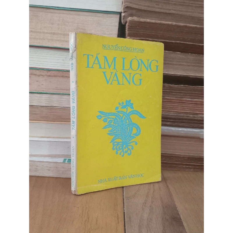 Tấm lòng vàng - Nguyễn Công Hoan 958323