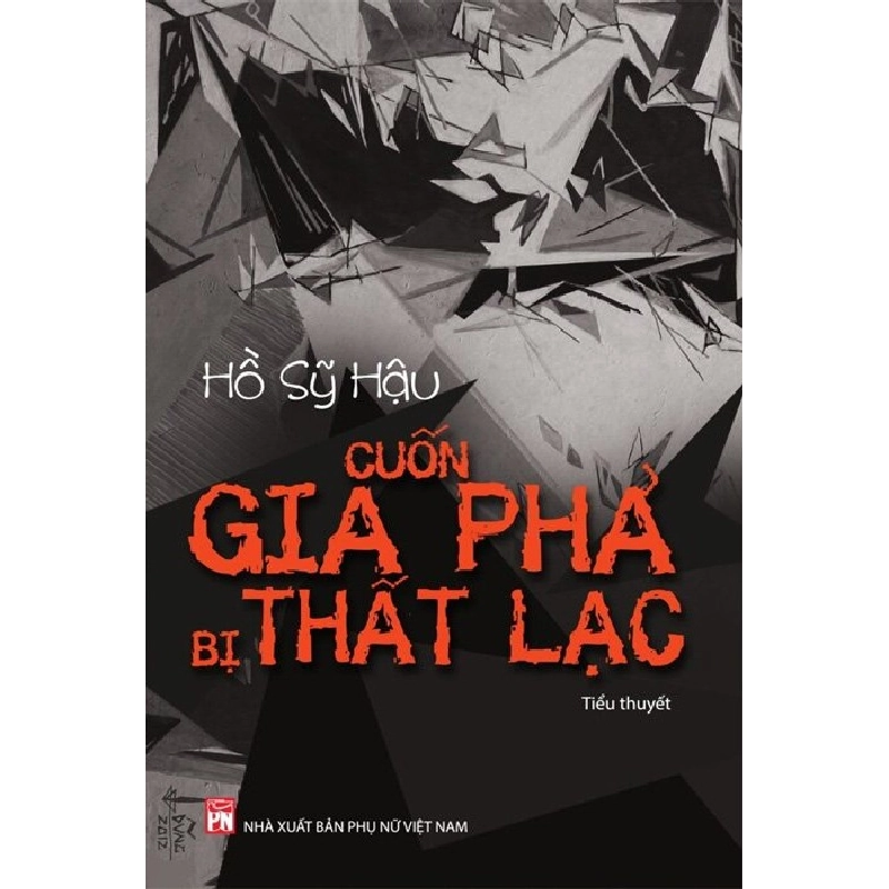Cuốn gia phả bị thất lạc - Hồ Sỹ Hậu 520324