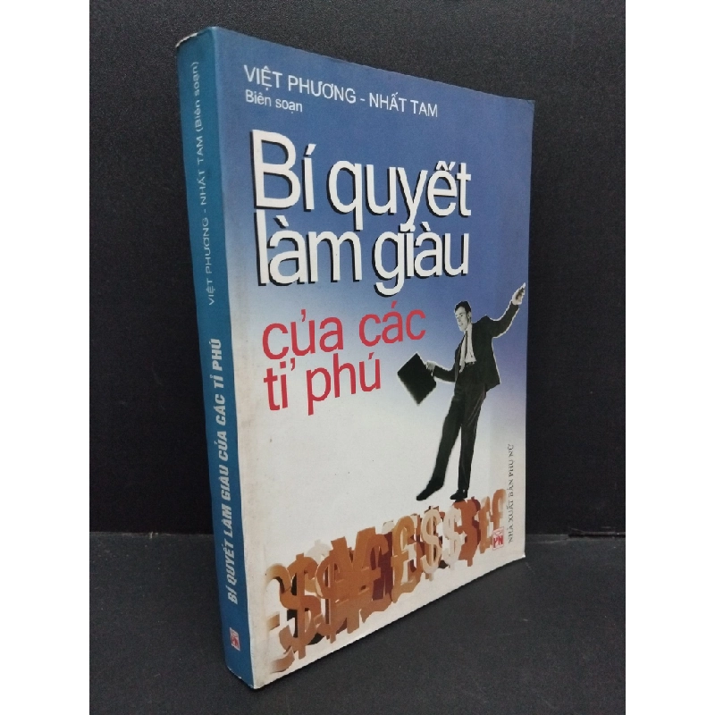 Bí quyết làm giàu của các tỉ phú mới 80% bẩn bìa, ố nhẹ 2006 HCM2410 Việt Phương, Nhất Tam MARKETING KINH DOANH 307757