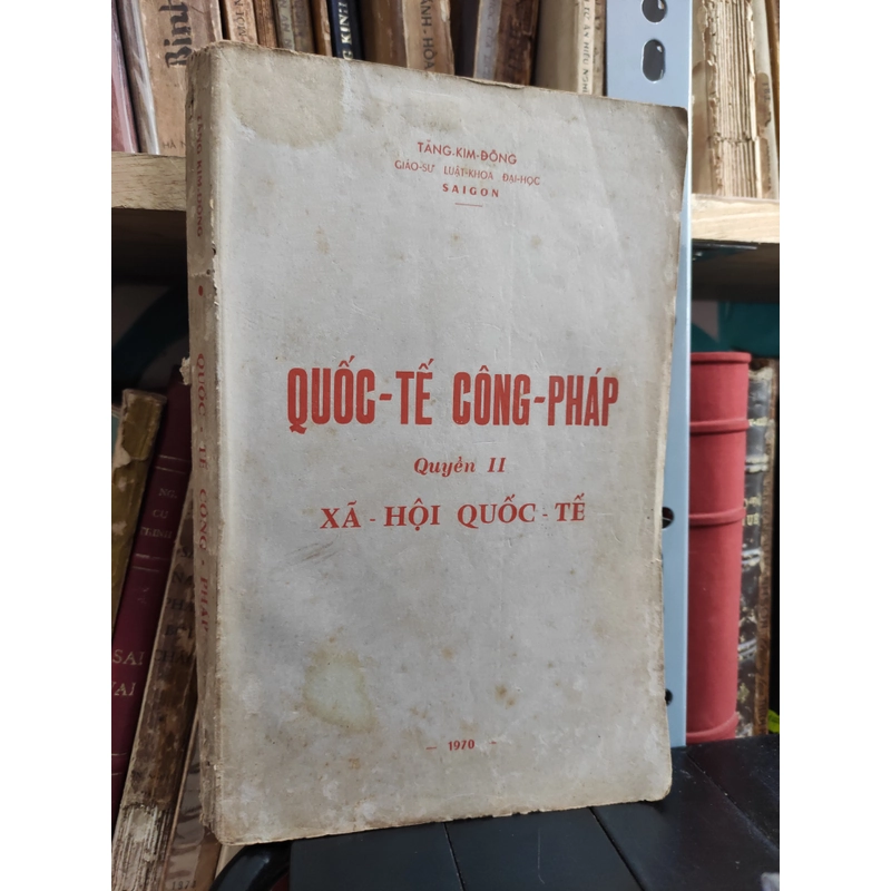 Quốc tế công pháp (Quyển 1 + 2) 299244