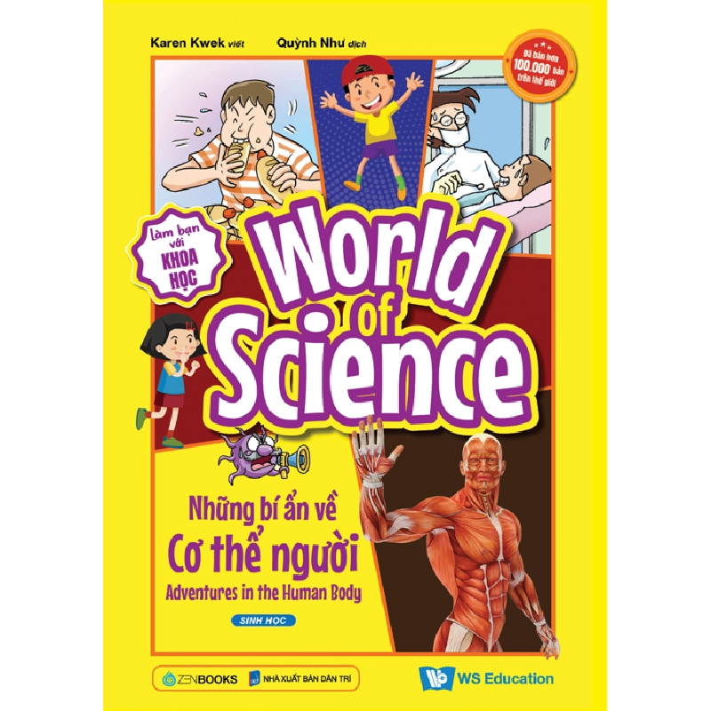 World of Science (Set 2) - Những bí ẩn về Cơ thể người - Karen Kwek - 2024 - Zenbooks 777493