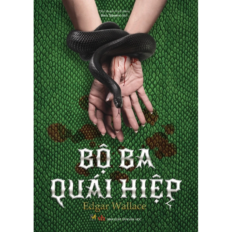 Bộ Ba Quái Hiệp - EDGAR WALLACE 331709