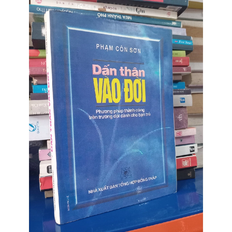 Dấn thân vào đời - Phạm Côn Sơn 454844