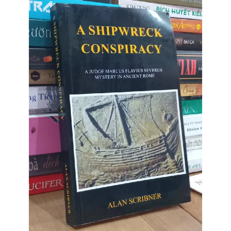 A Shipwreck Conspiracy - Alan Scribner 706887